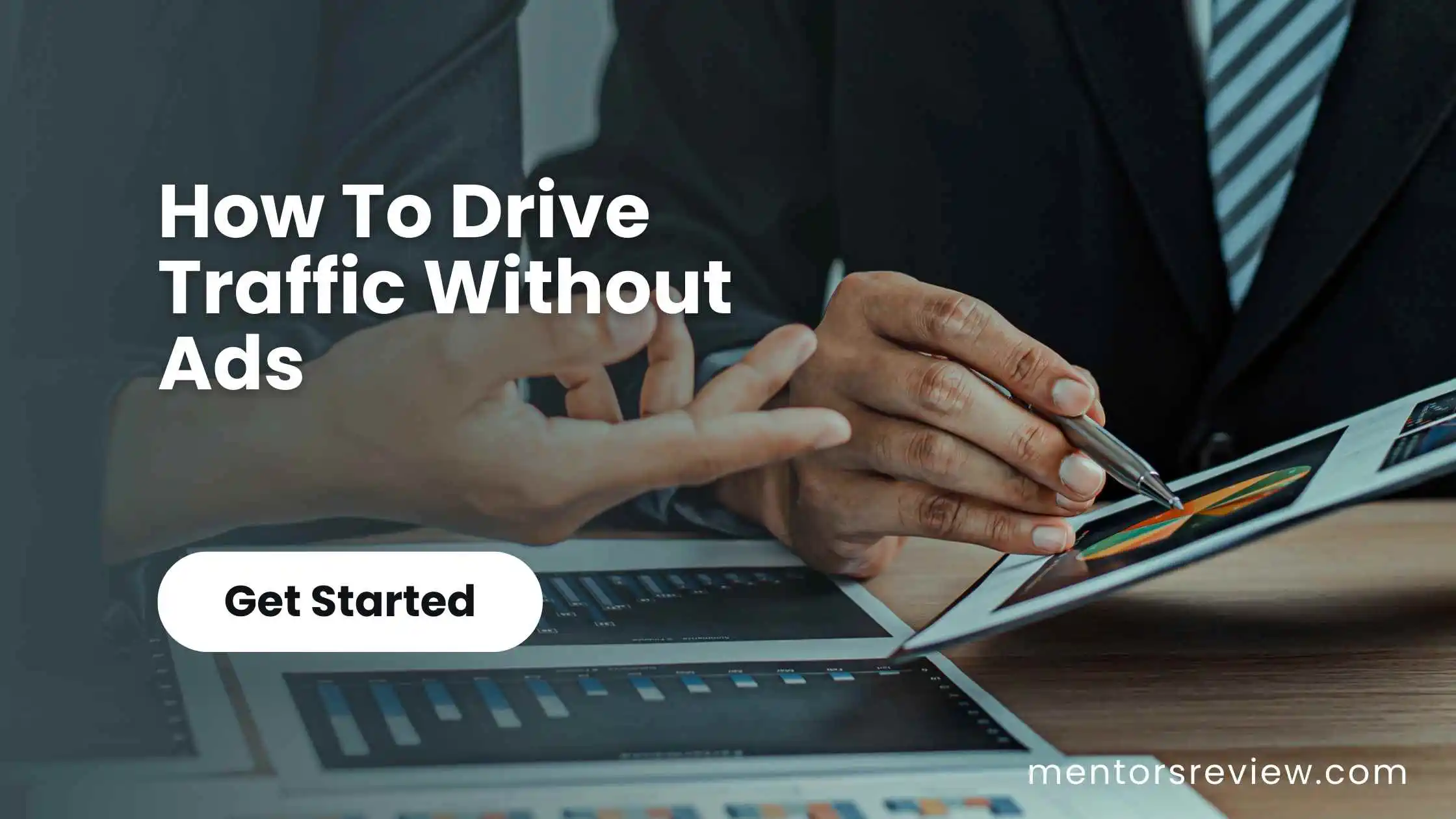 How to drive traffic without ads