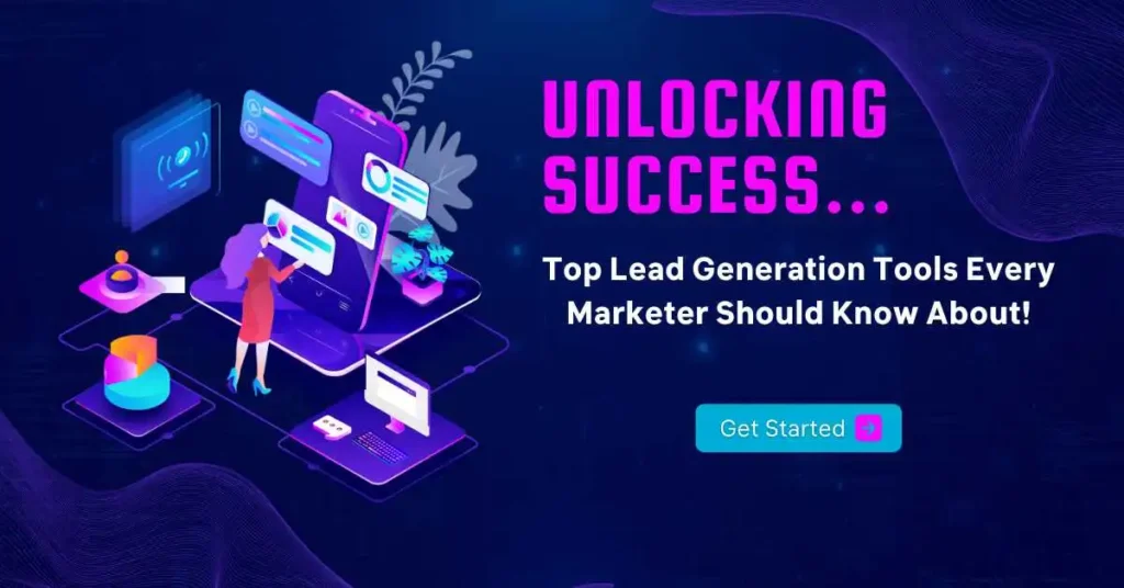 Lead Generation Tools for Marketers