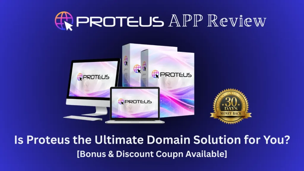 Proteus App Review