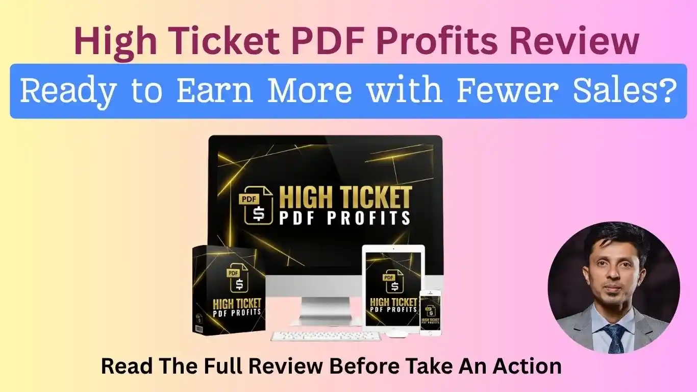HIGH TICKET PDF PROFITS Review