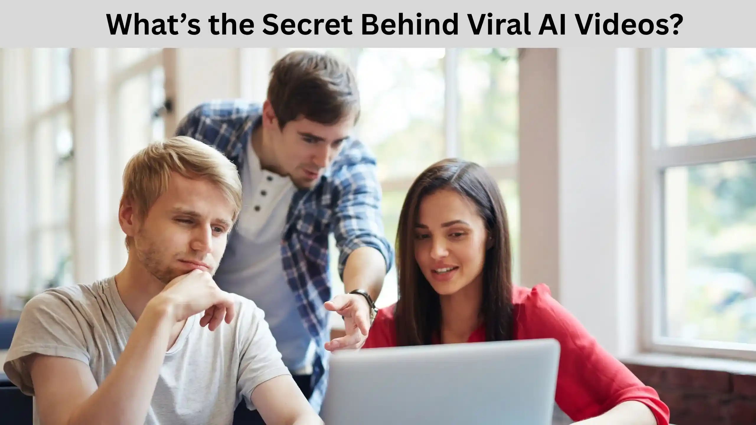How to Create Viral Videos With Ai​