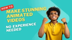 How to Make Animated Video Using AI