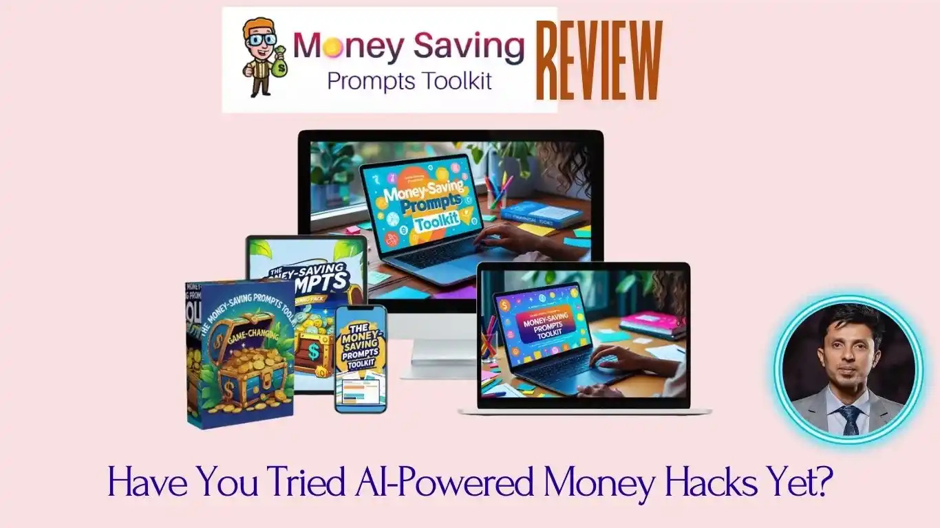 Money Saving Prompts Review