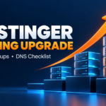 Hostinger hosting upgrade guide covering cost, backups and DNS checklist