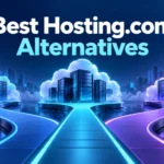 Best Hosting.com alternatives for WordPress