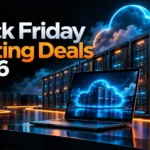 Black Friday hosting deals 2026 with cloud servers and laptop
